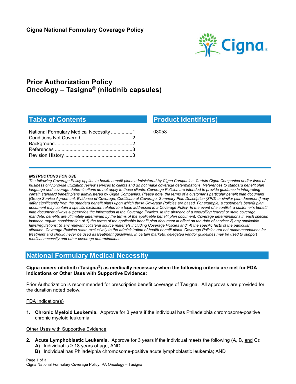 Oncology – Tasigna® (Nilotinib Capsules)