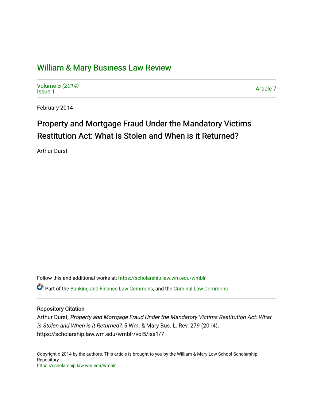 Property and Mortgage Fraud Under the Mandatory Victims Restitution Act: What Is Stolen and When Is It Returned?