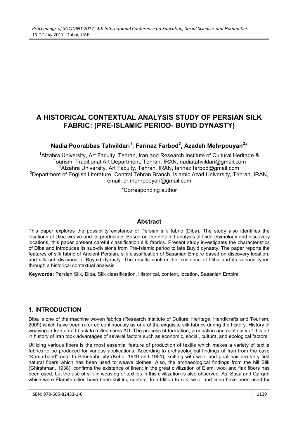 A Historical Contextual Analysis Study of Persian Silk Fabric: (Pre-Islamic Period- Buyid Dynasty)