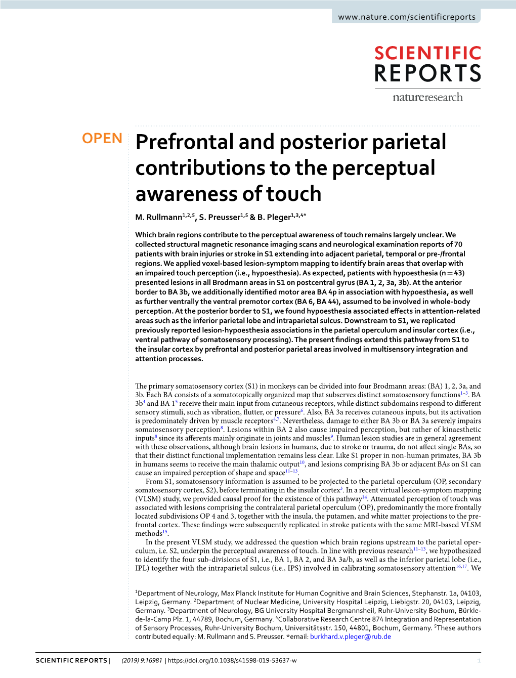 Prefrontal and Posterior Parietal Contributions to the Perceptual Awareness of Touch M