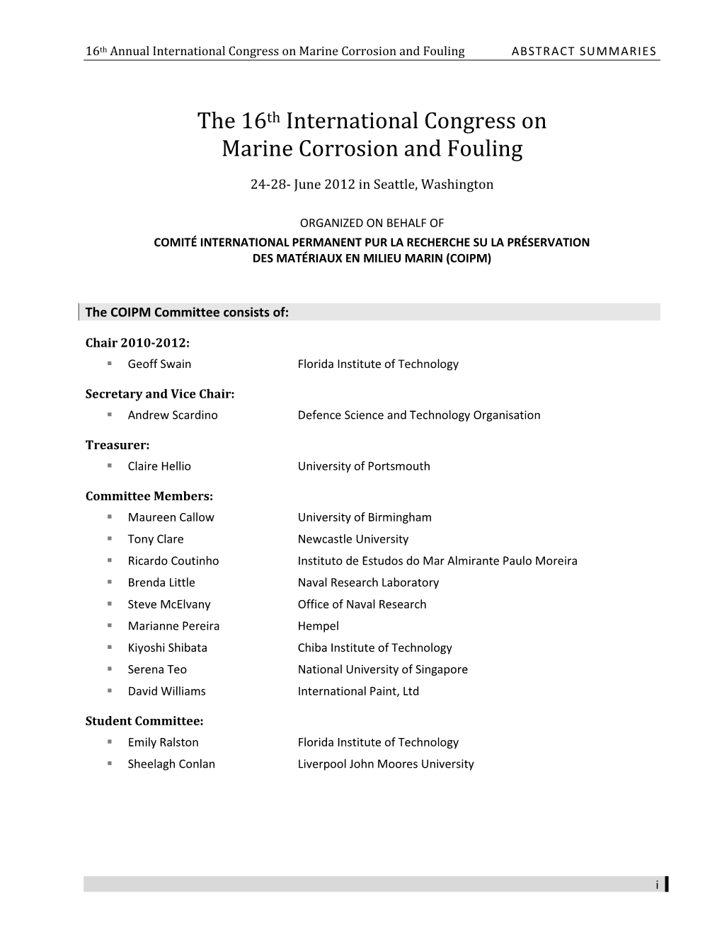 The 16Th International Congress on Marine Corrosion and Fouling