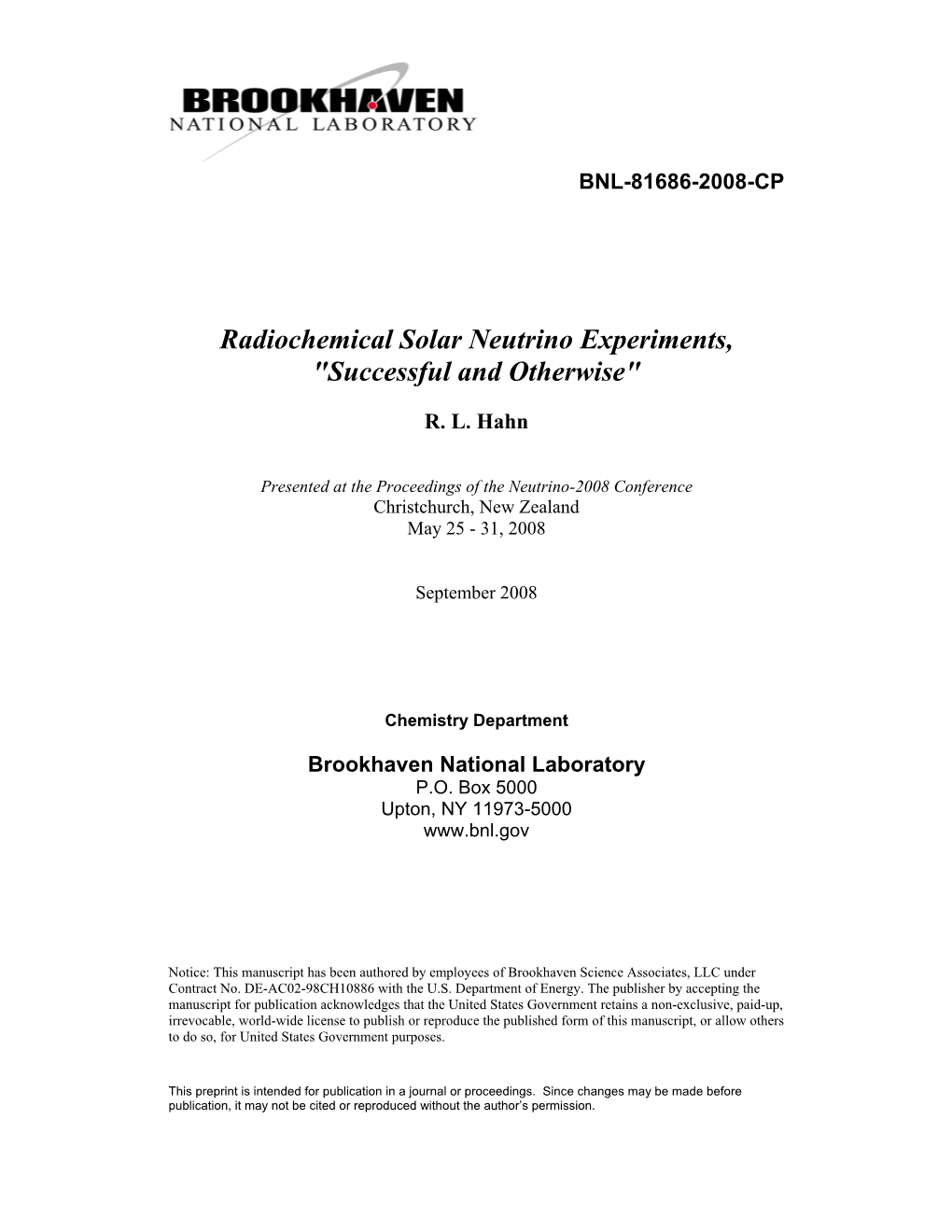 Radiochemical Solar Neutrino Experiments, 