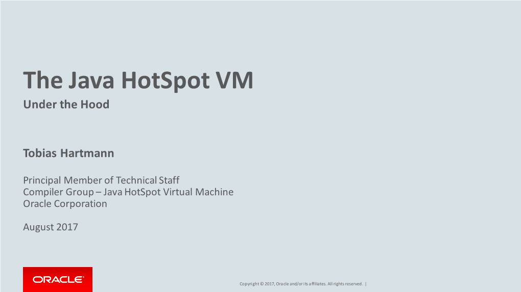 The Java Hotspot VM Under the Hood