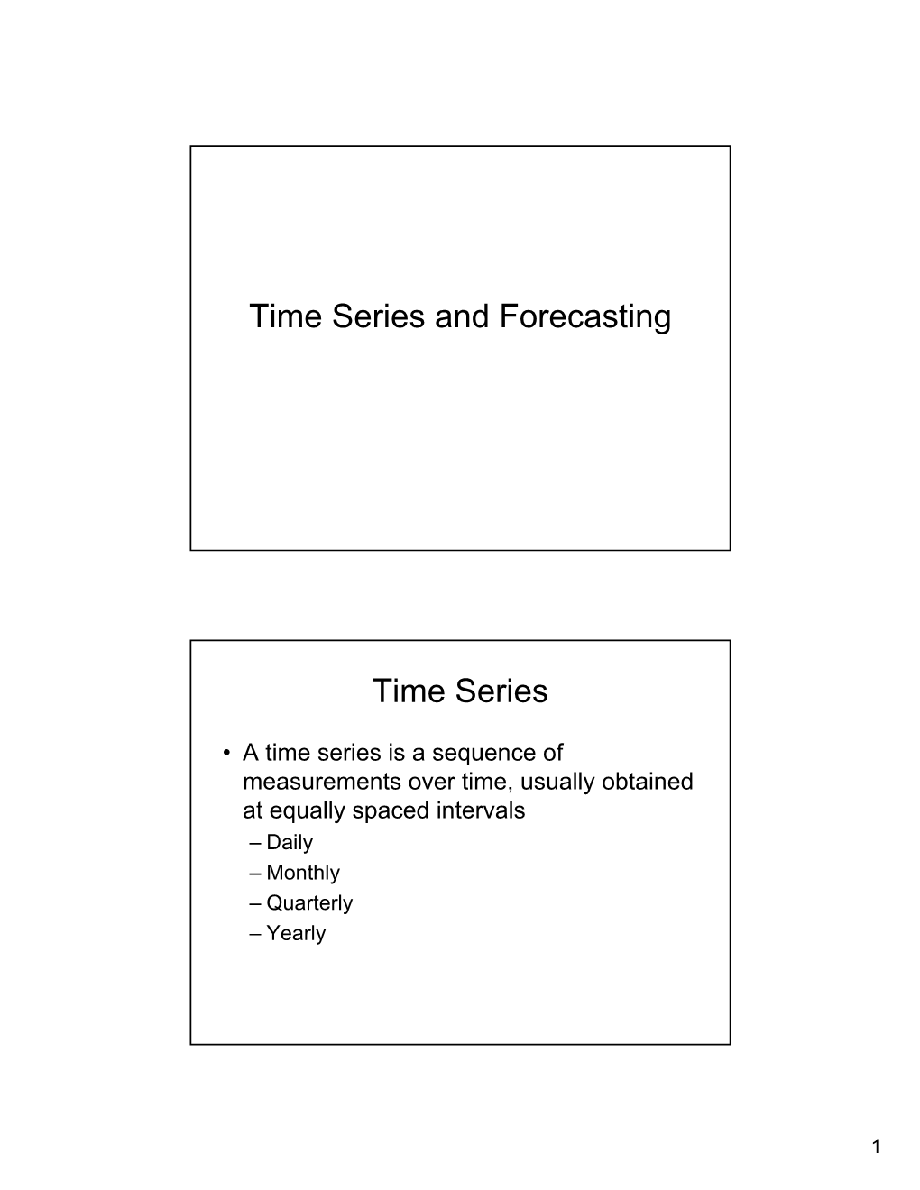 Time Series and Forecasting