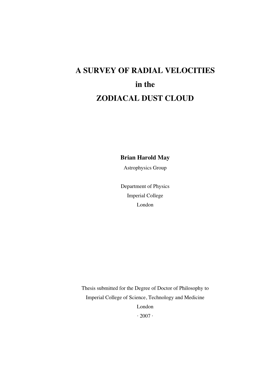 RADIAL VELOCITIES in the ZODIACAL DUST CLOUD