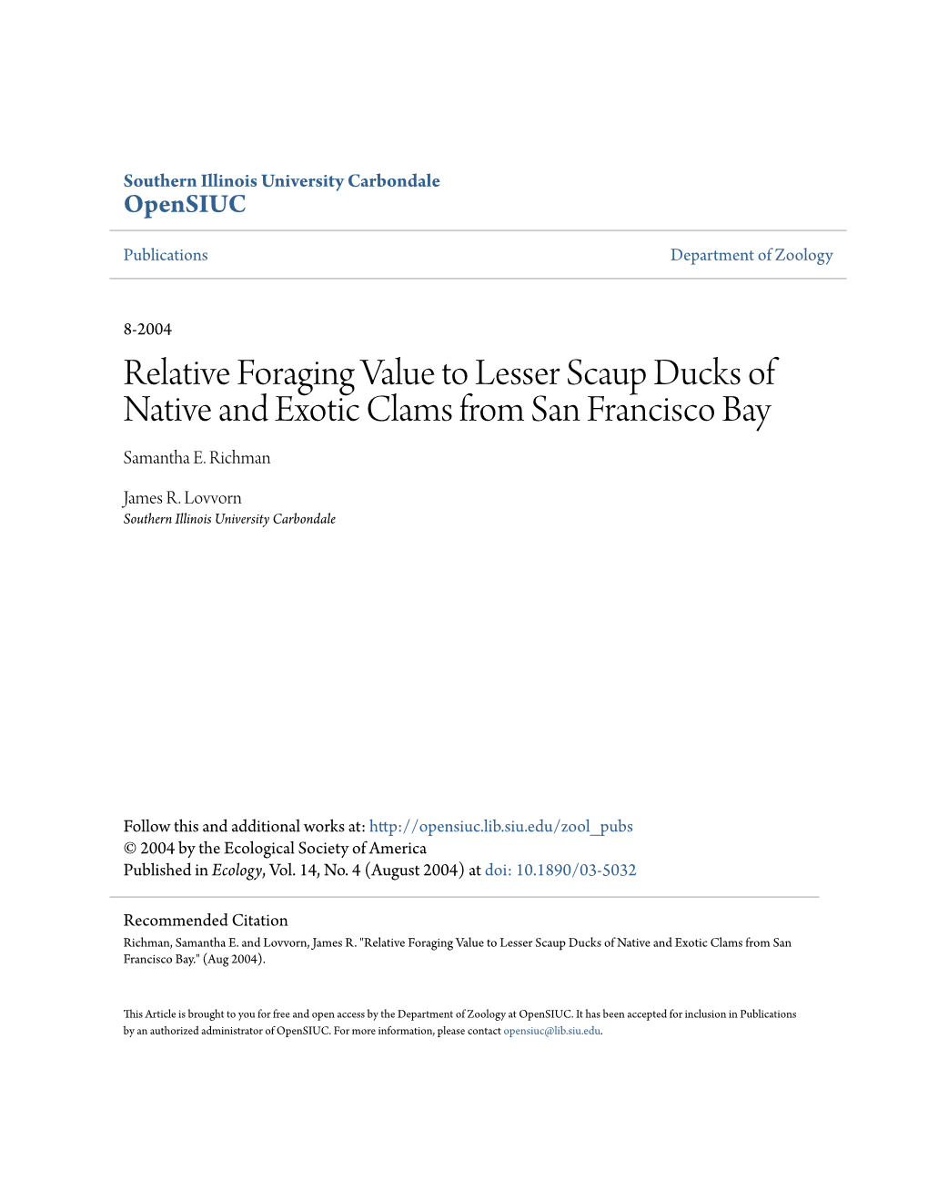 Relative Foraging Value to Lesser Scaup Ducks of Native and Exotic Clams from San Francisco Bay Samantha E