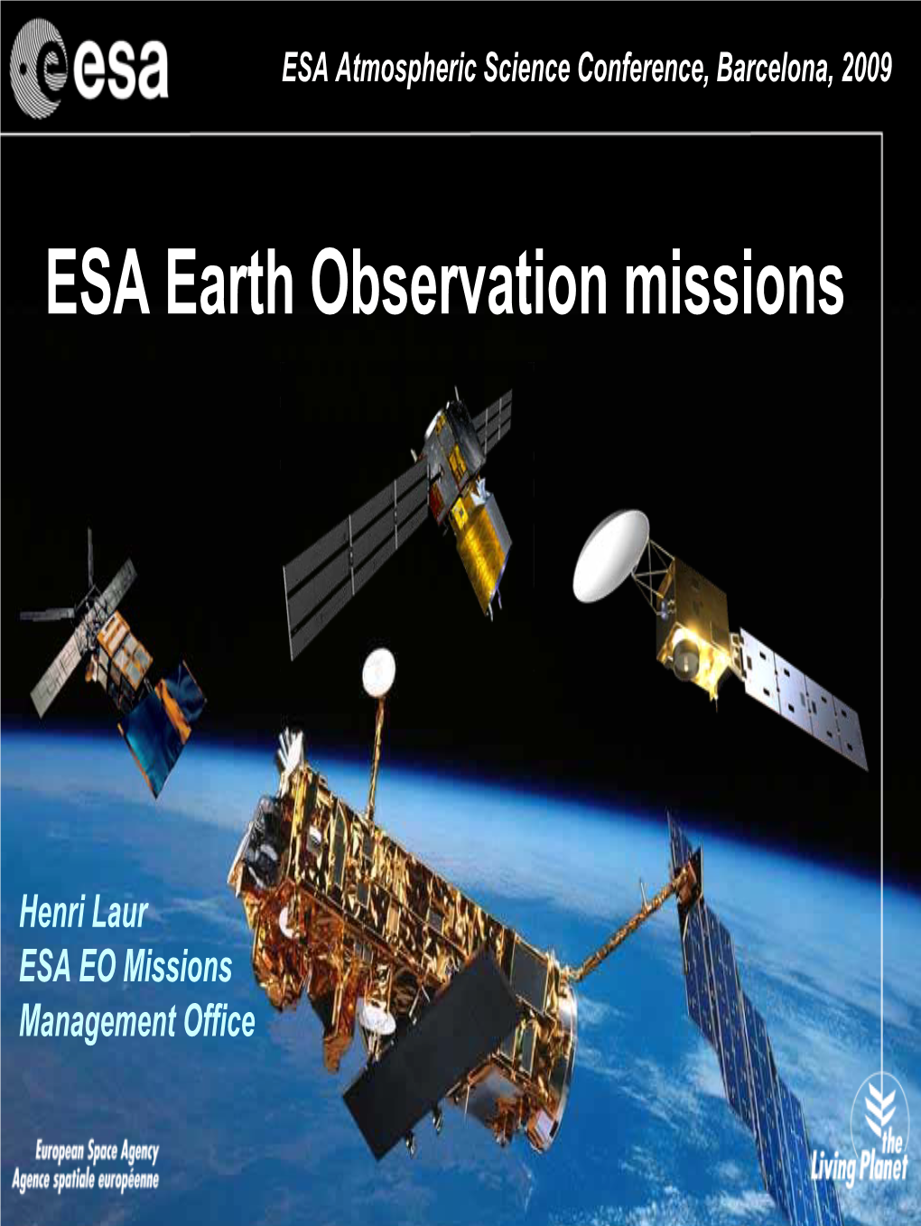 Status of ESA Missions