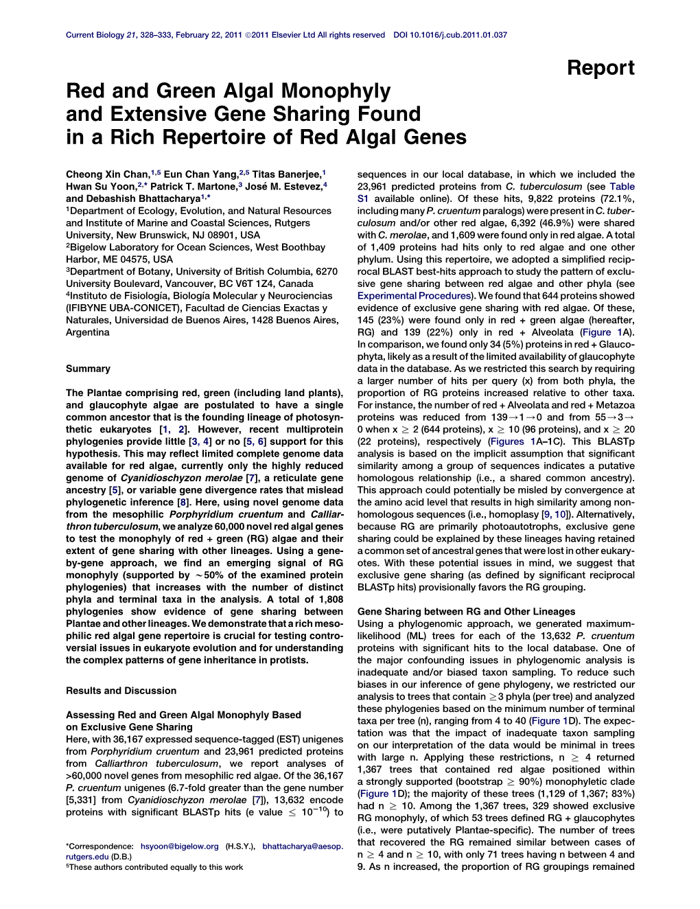 Red and Green Algal Monophyly and Extensive Gene Sharing Found in a Rich Repertoire of Red Algal Genes