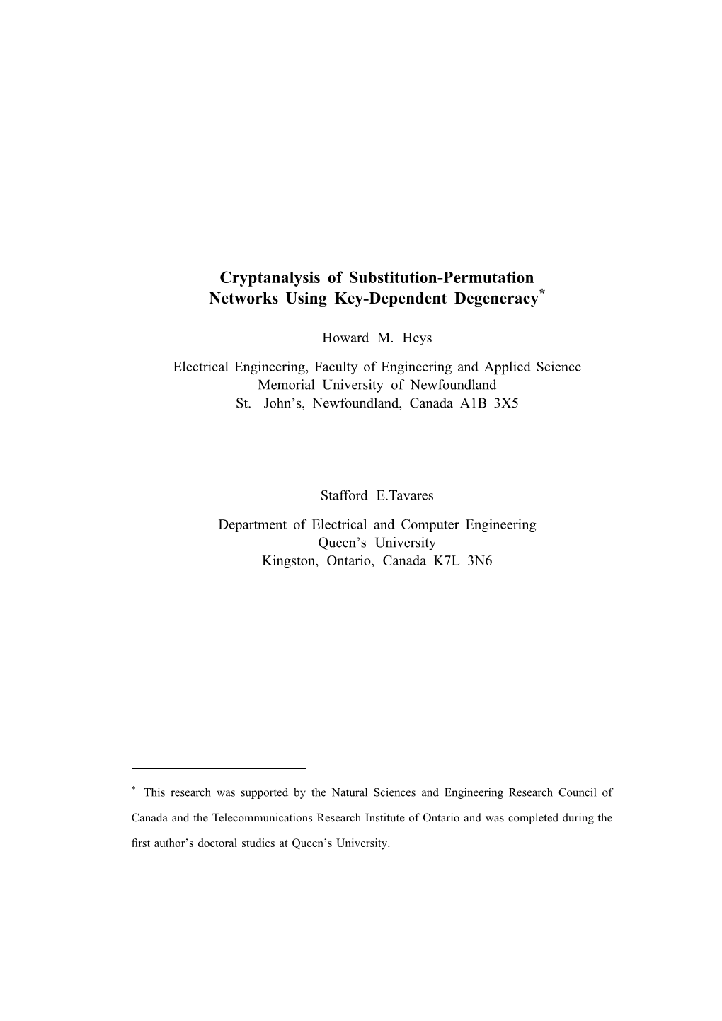 Cryptanalysis of Substitution-Permutation Networks Using Key-Dependent Degeneracy*