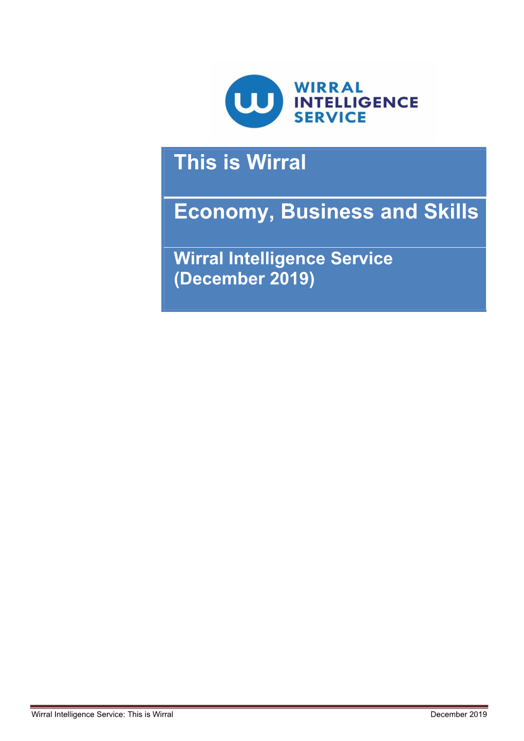 This Is Wirral: Economy, Business and Skills