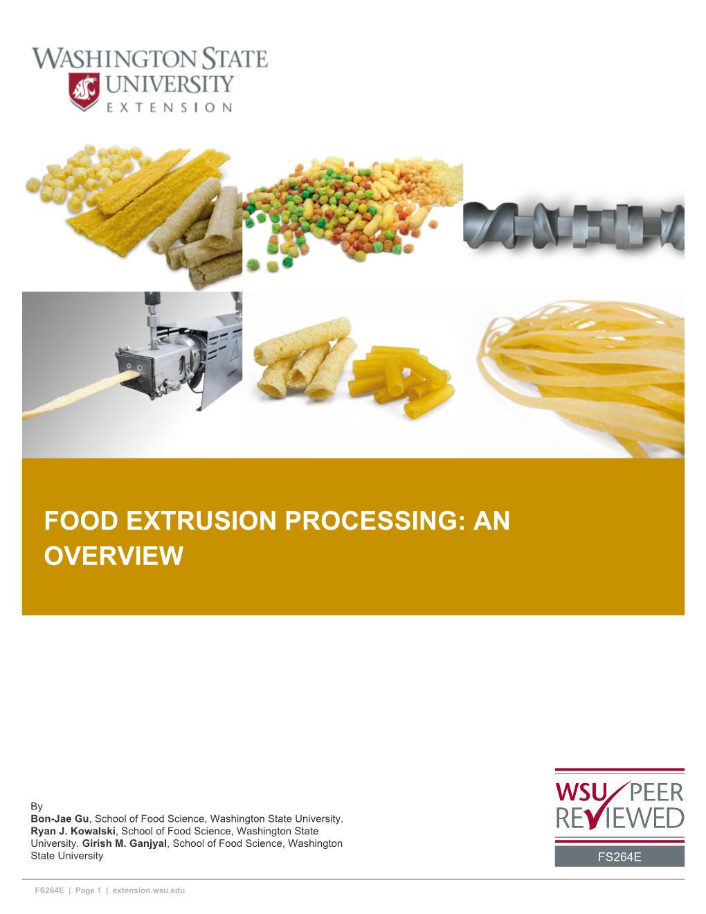 Food Extrusion Processing: an Overview