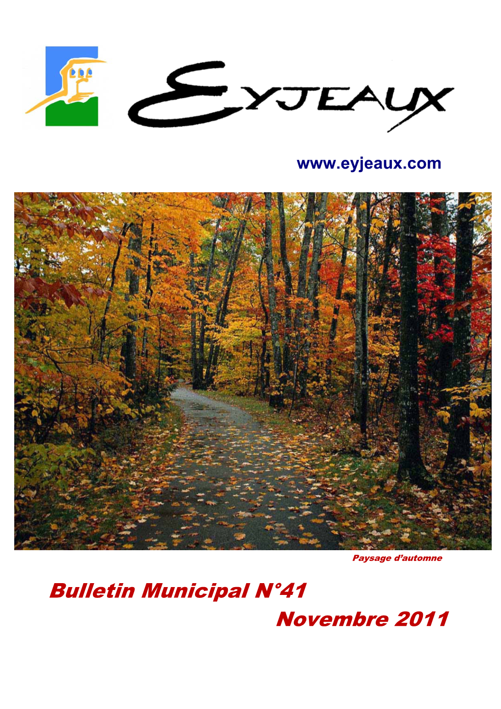 Bulletin Municipal N°41 Novembre 2011