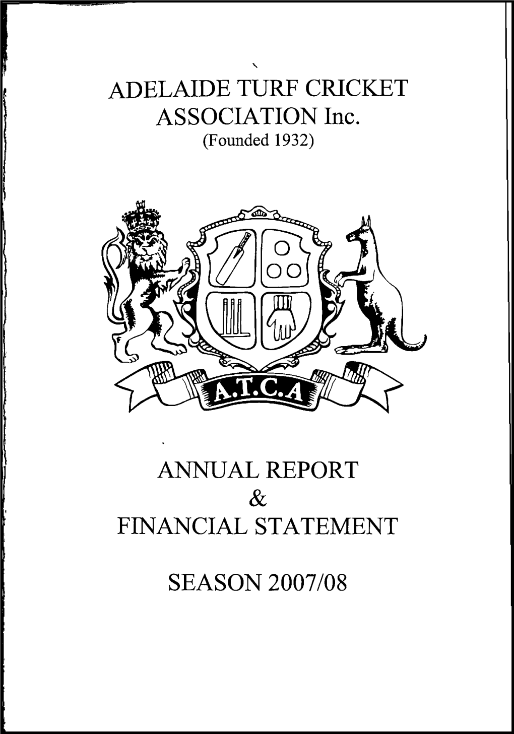 ADELAIDE TURF CRICKET ASSOCIATION Inc. ANNUAL