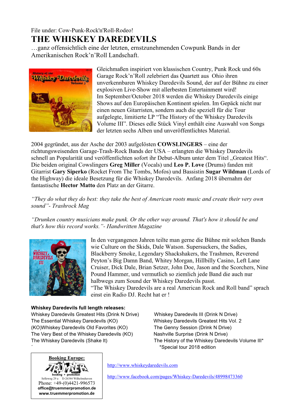 THE WHISKEY DAREDEVILS …Ganz Offensichtlich Eine Der Letzten, Ernstzunehmenden Cowpunk Bands in Der Amerikanischen Rock’N’Roll Landschaft