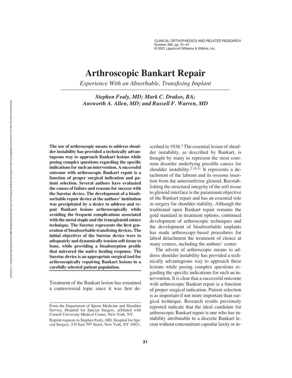 Arthroscopic Bankart Repair Is a Function Selection Patient Indication