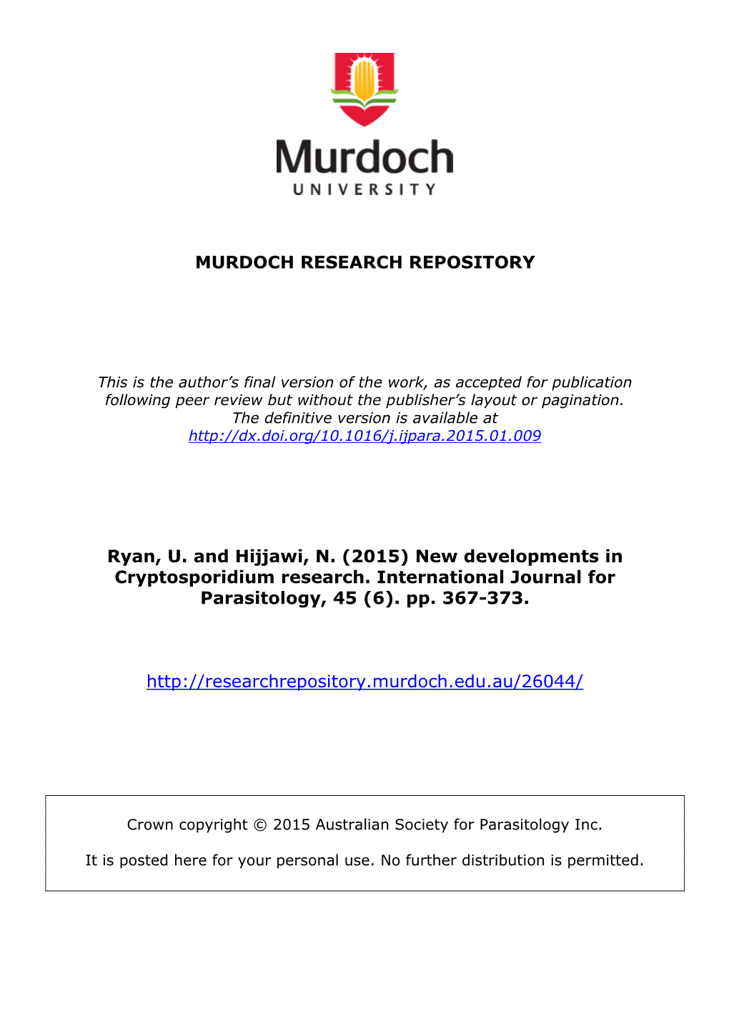 New Developments in Cryptosporidium Research