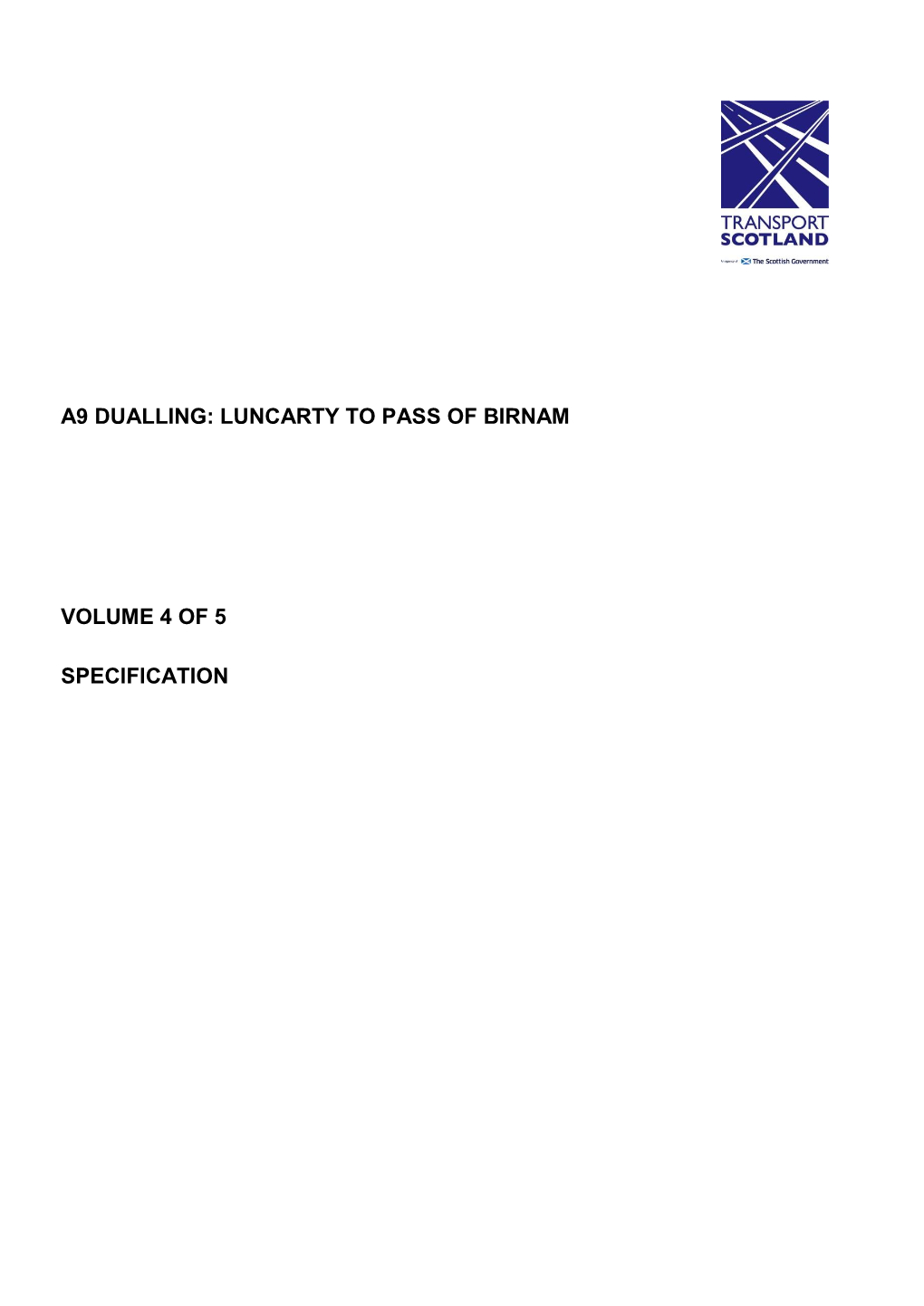 A9 Dualling: Luncarty to Pass of Birnam