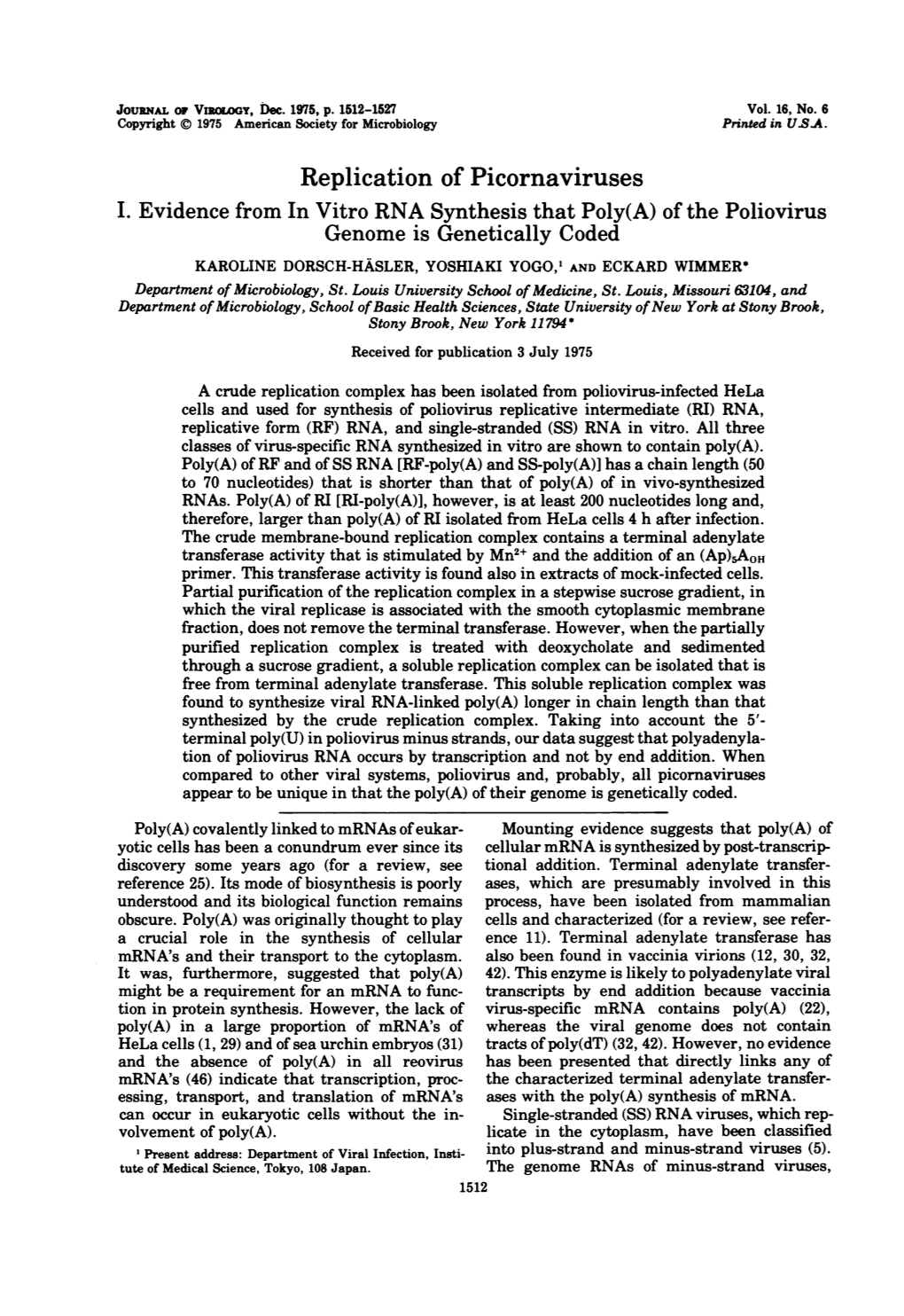 Replication of Picornaviruses I