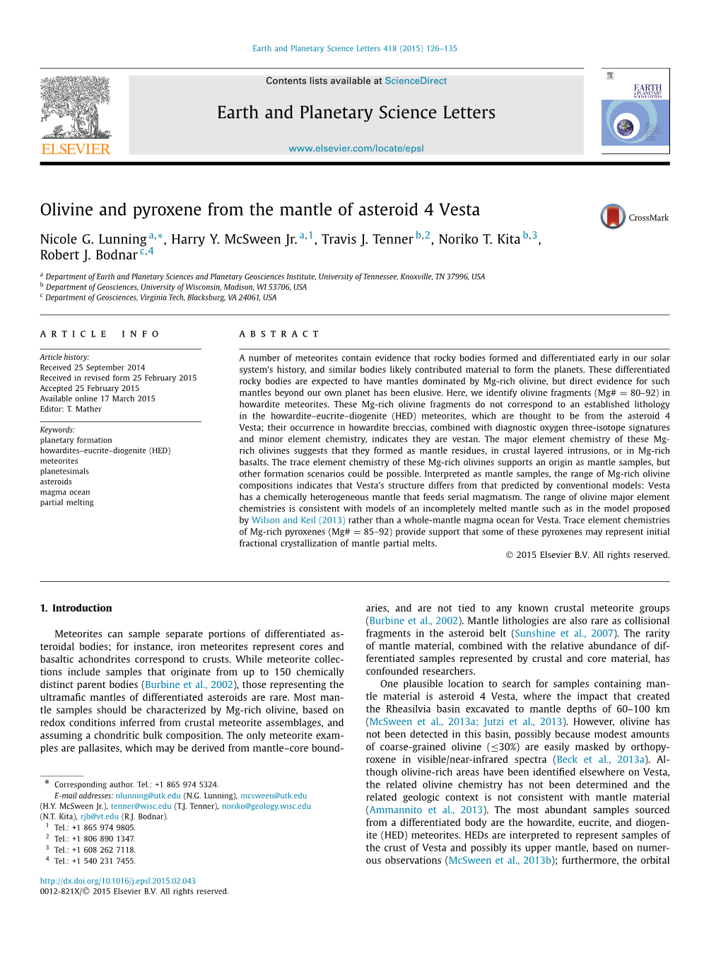 Olivine and Pyroxene from the Mantle of Asteroid 4 Vesta ∗ Nicole G