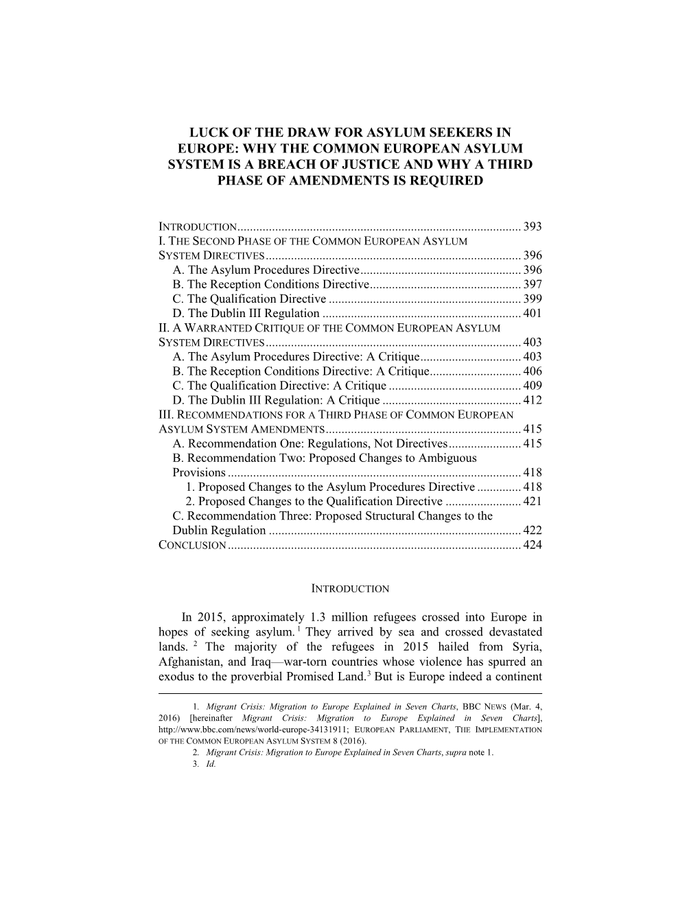 Why the Common European Asylum System Is a Breach of Justice and Why a Third Phase of Amendments Is Required