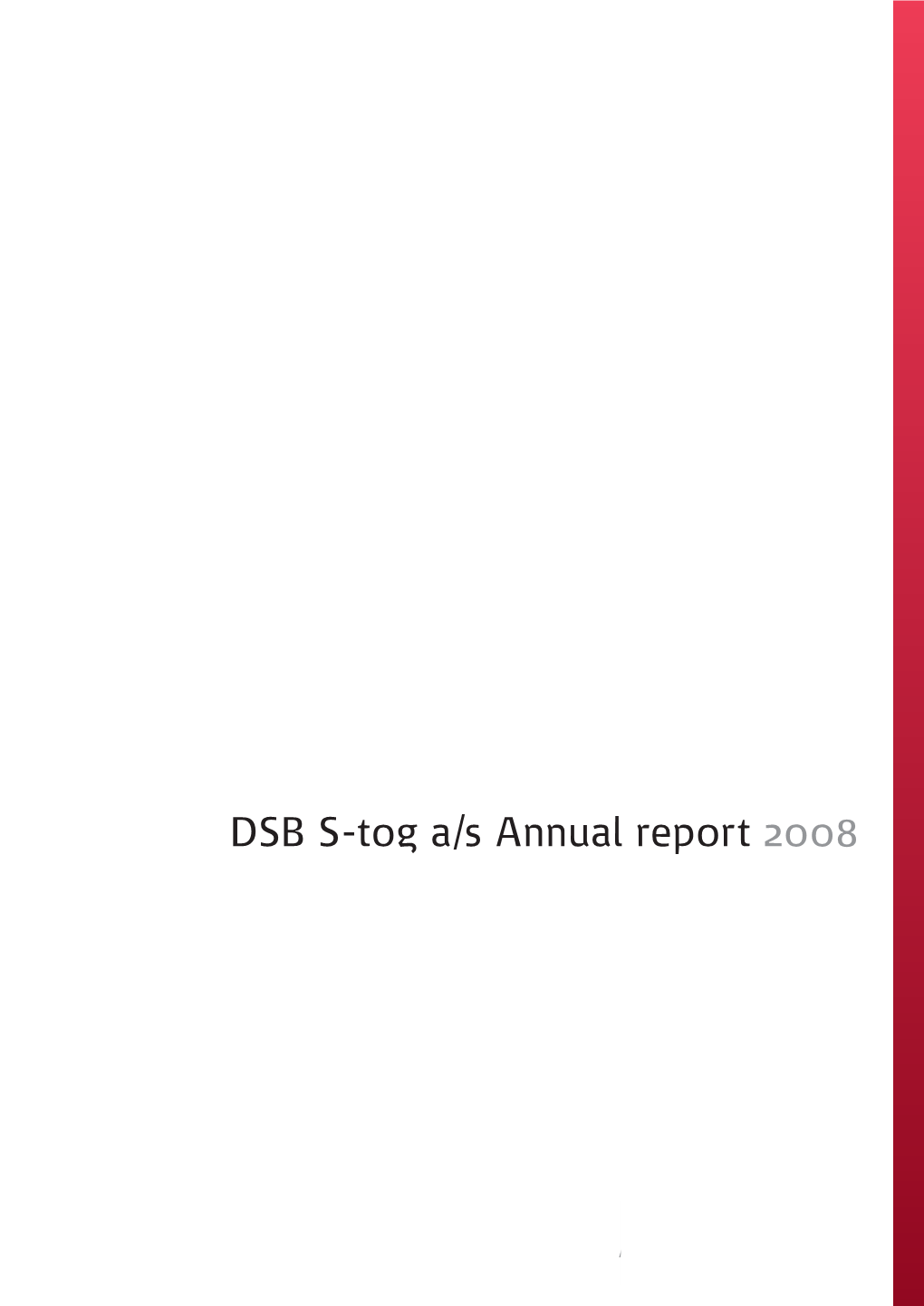 DSB S-Tog A/S Annual Report 2008