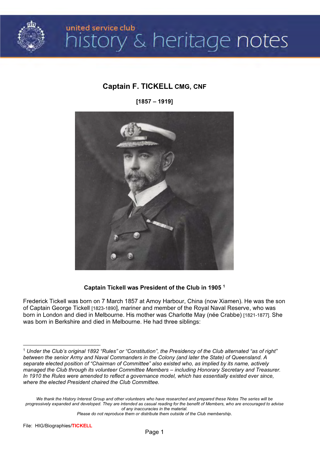 Captain F. TICKELL CMG, CNF