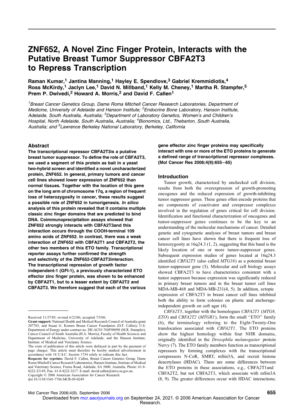 ZNF652, a Novel Zinc Finger Protein, Interacts with the Putative Breast Tumor Suppressor CBFA2T3 to Repress Transcription