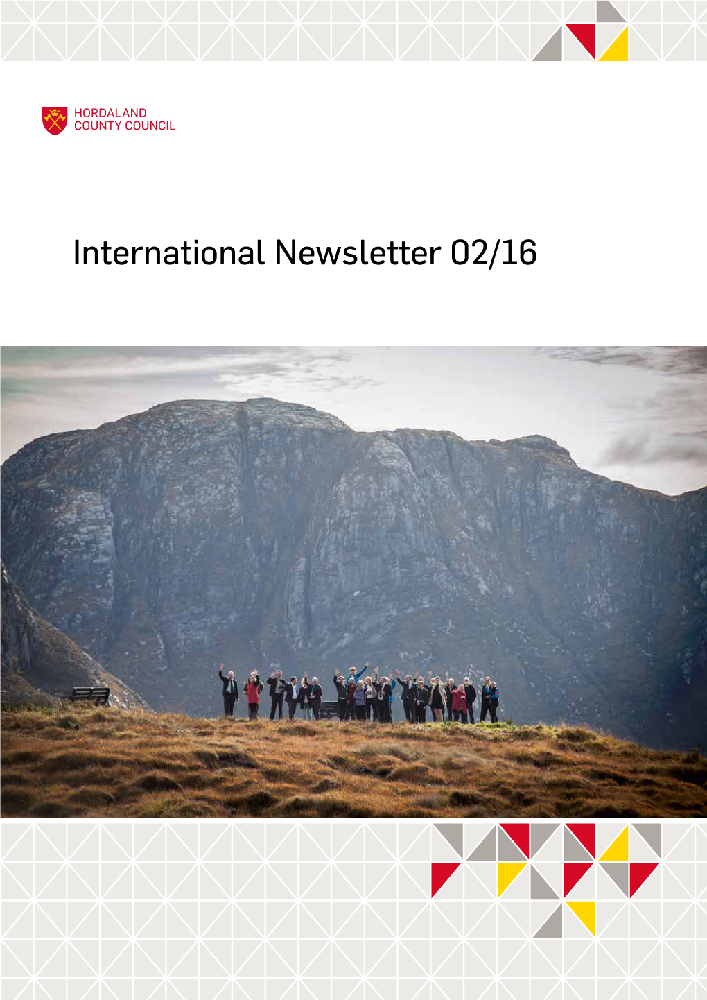 International Newsletter 02/16 Contents