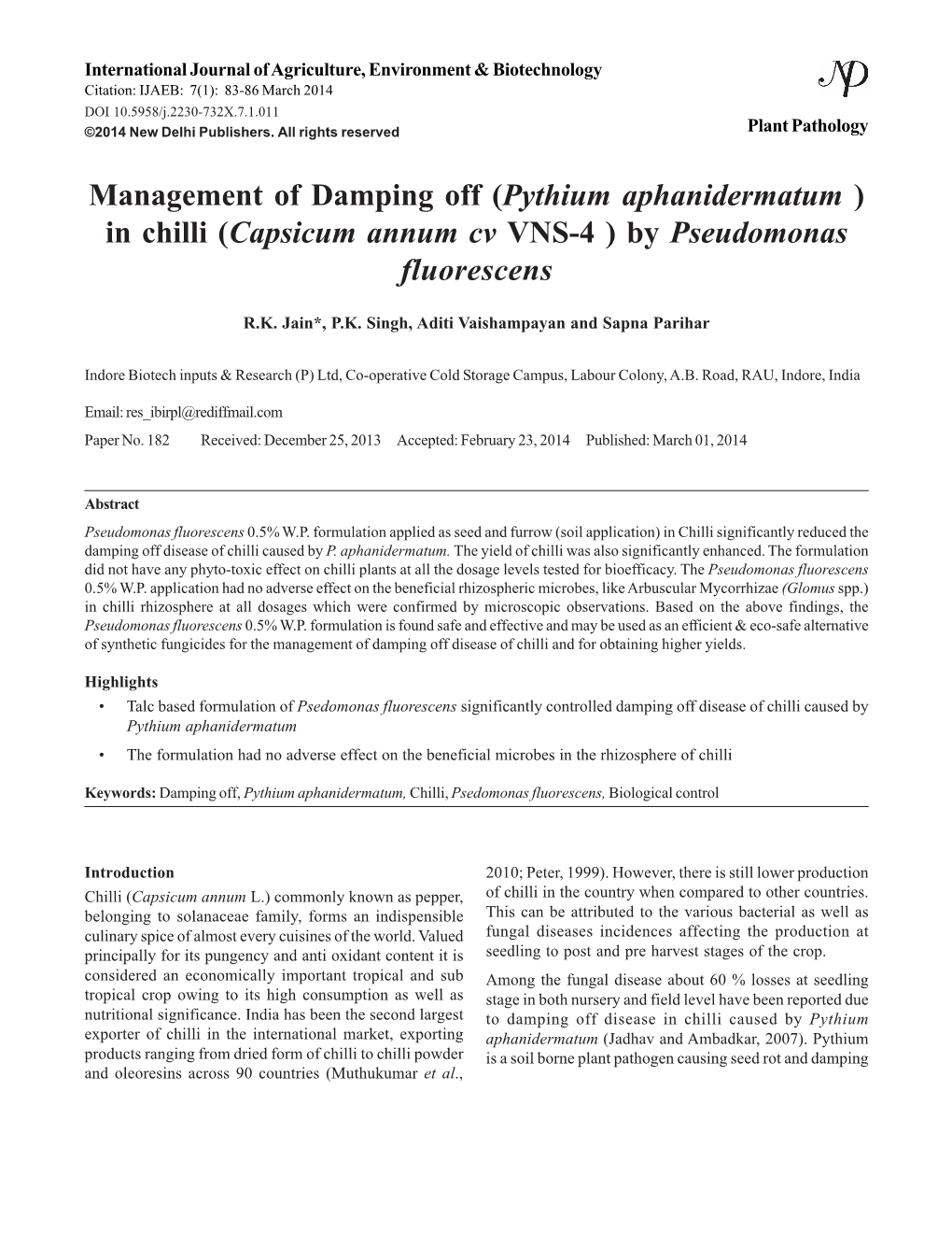 Management of Damping Off (Pythium Aphanidermatum ) in Chilli (Capsicum Annum Cv VNS-4 ) by Pseudomonas Fluorescens