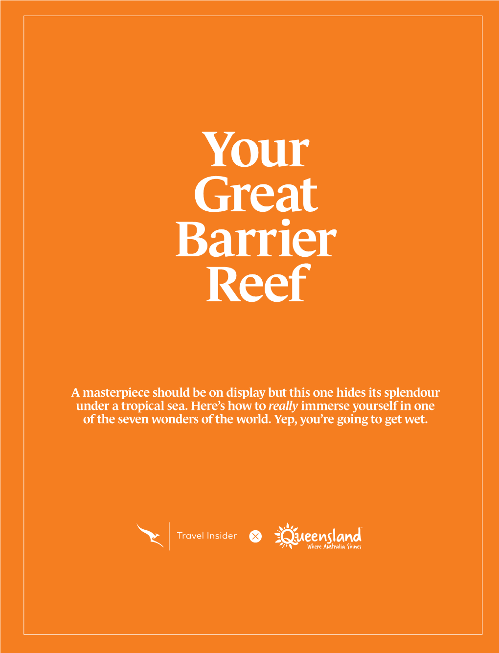 Your Great Barrier Reef