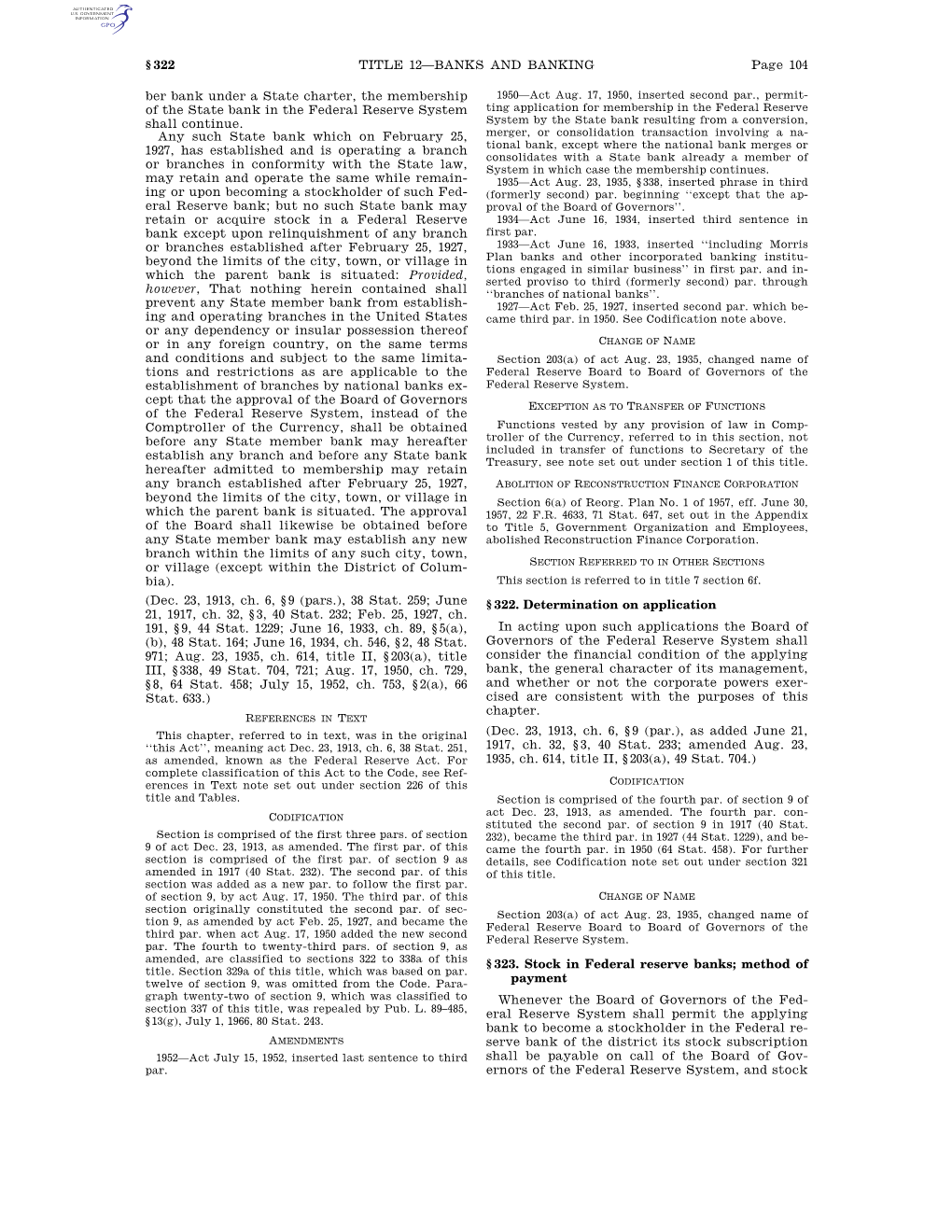 Page 104 TITLE 12—BANKS and BANKING § 322 Ber Bank Under a State Charter, the Membership of the State Bank in the Federal