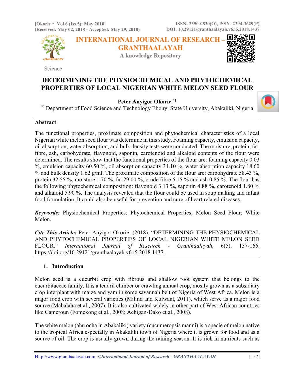 Determining the Physiochemical and Phytochemical Properties of Local Nigerian White Melon Seed Flour