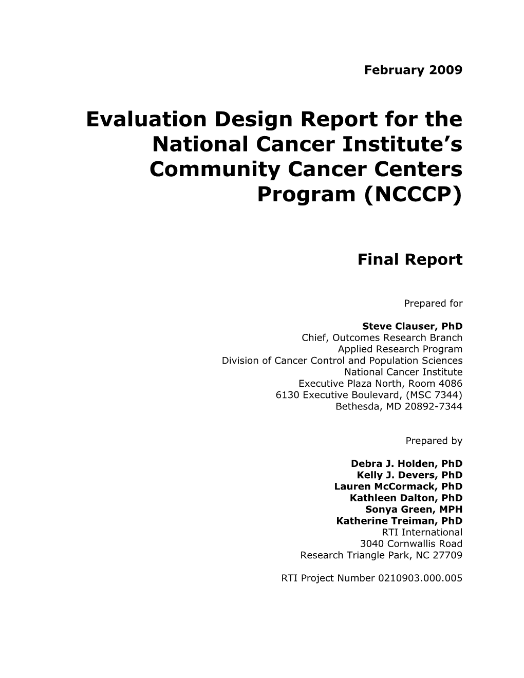 Evaluation Design Report for the National Cancer Institute's