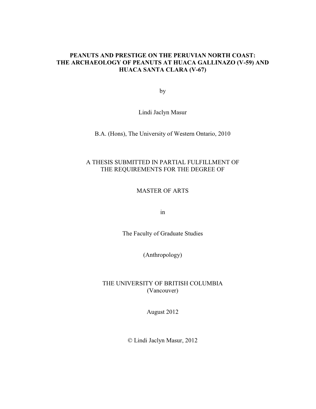 Peanuts and Prestige on the Peruvian North Coast: the Archaeology of Peanuts at Huaca Gallinazo (V-59) and Huaca Santa Clara (V-67)