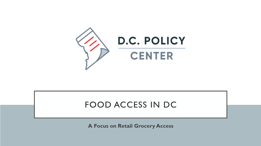FOOD DESERTS in DC Areas That