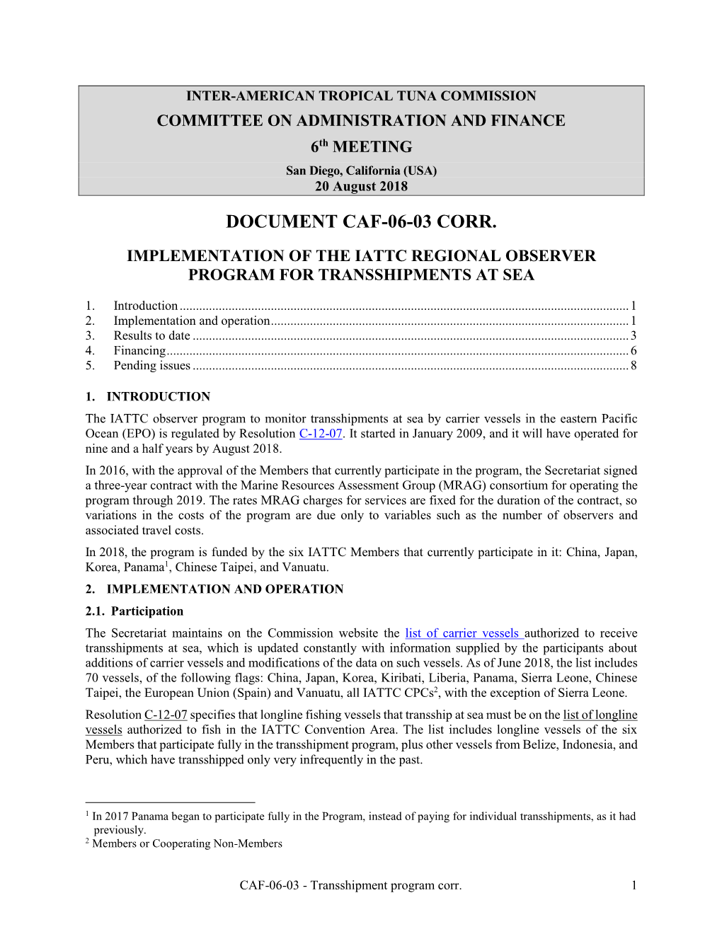 CAF-06-03 Program to Monitor Transshipments At