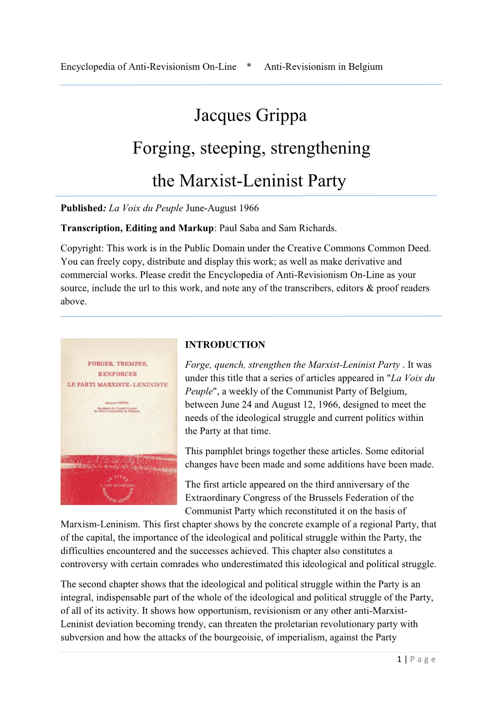Jacques Grippa Forging, Steeping, Strengthening the Marxist-Leninist Party