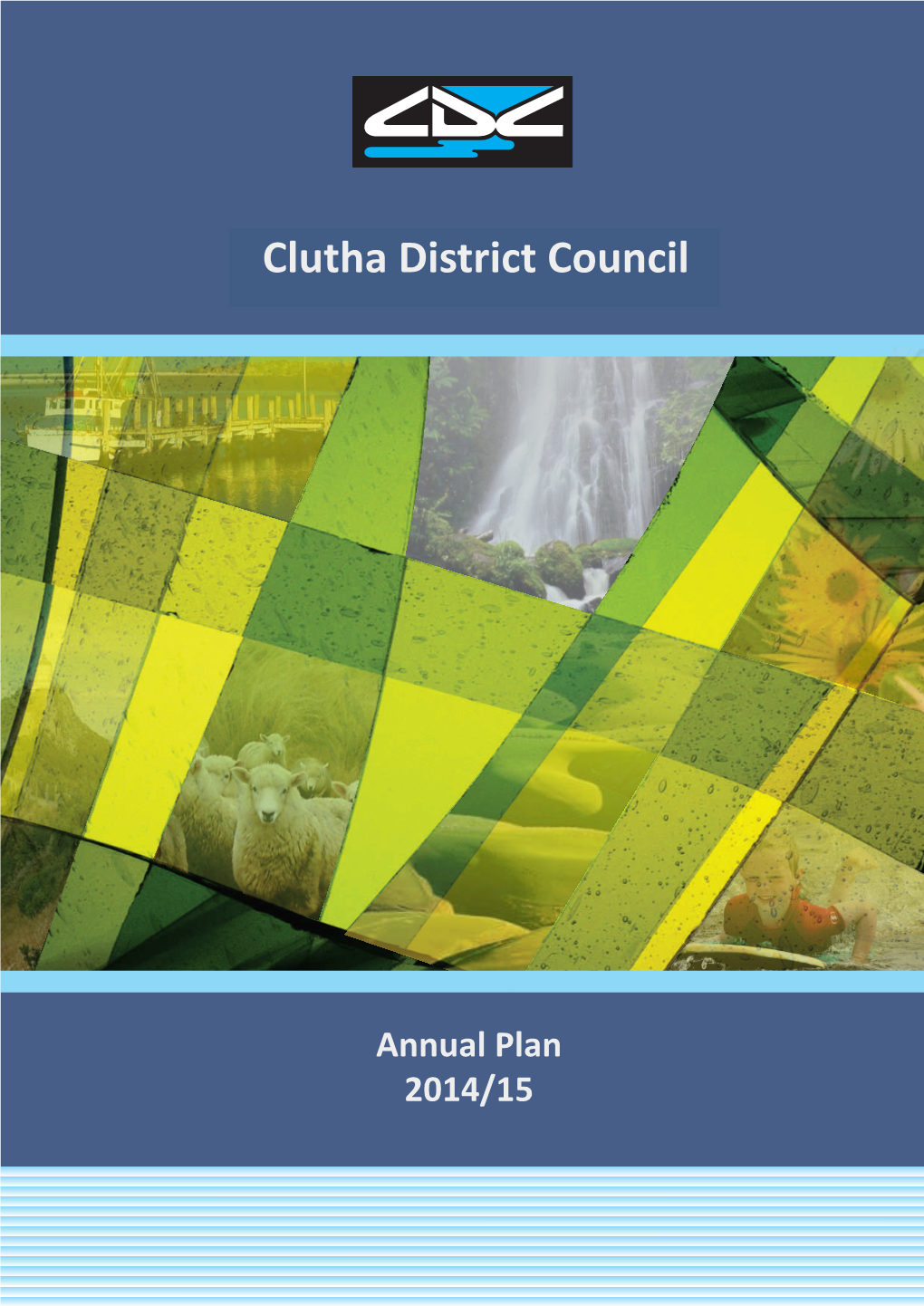 Annual Plan 2014/15 Council’S Planning Documents