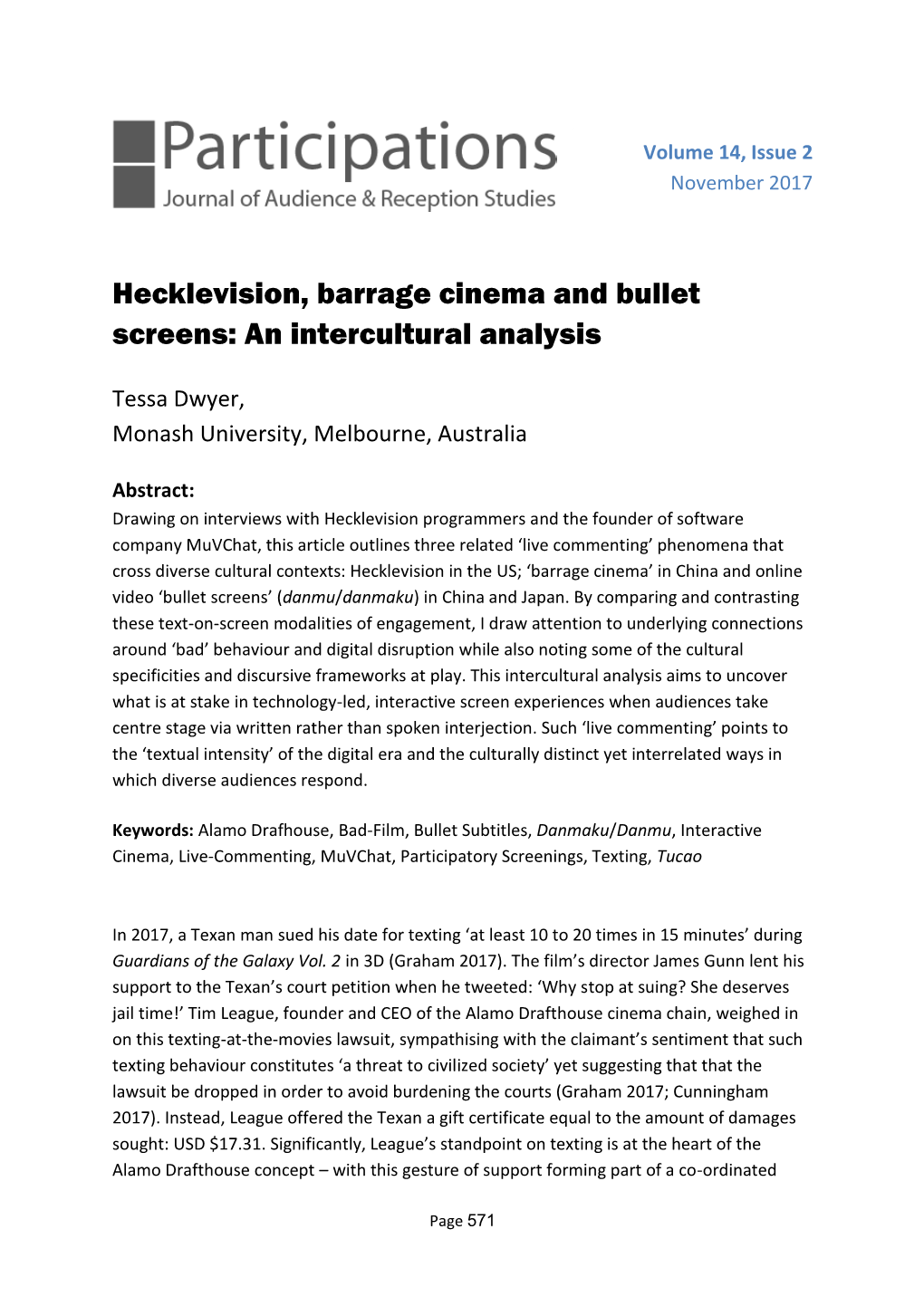 Hecklevision, Barrage Cinema and Bullet Screens: an Intercultural Analysis