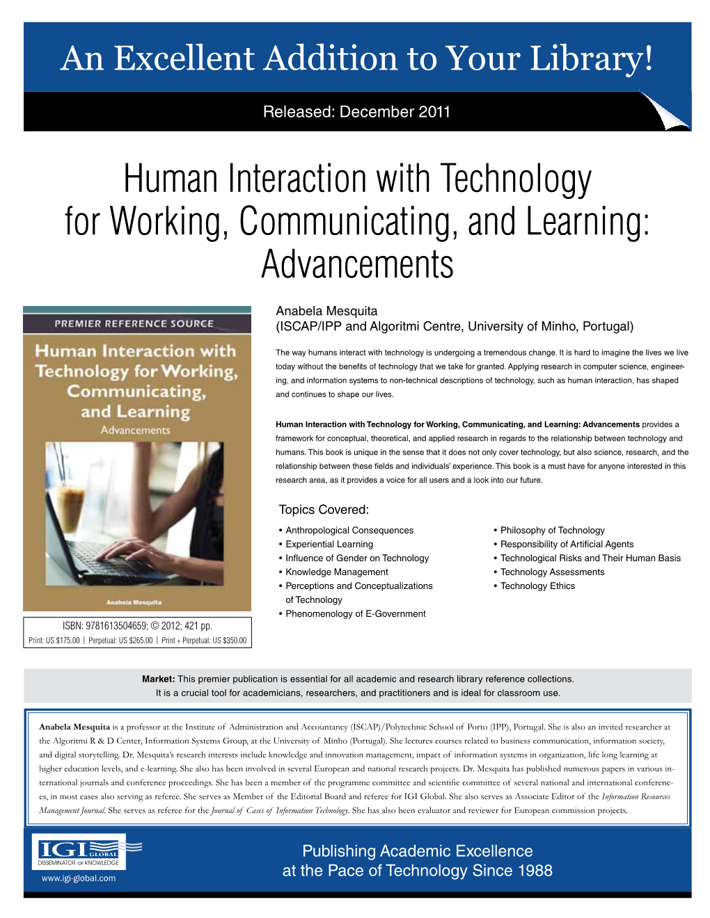 Human Interaction with Technology for Working, Communicating, and Learning: Advancements