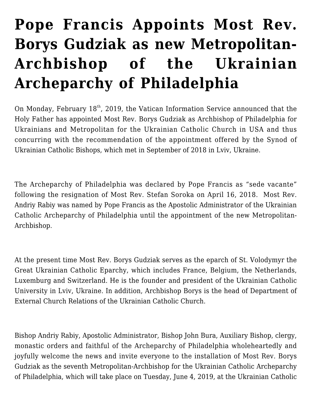 Pope Francis Appoints Most Rev. Borys Gudziak As New Metropolitan- Archbishop of the Ukrainian Archeparchy of Philadelphia