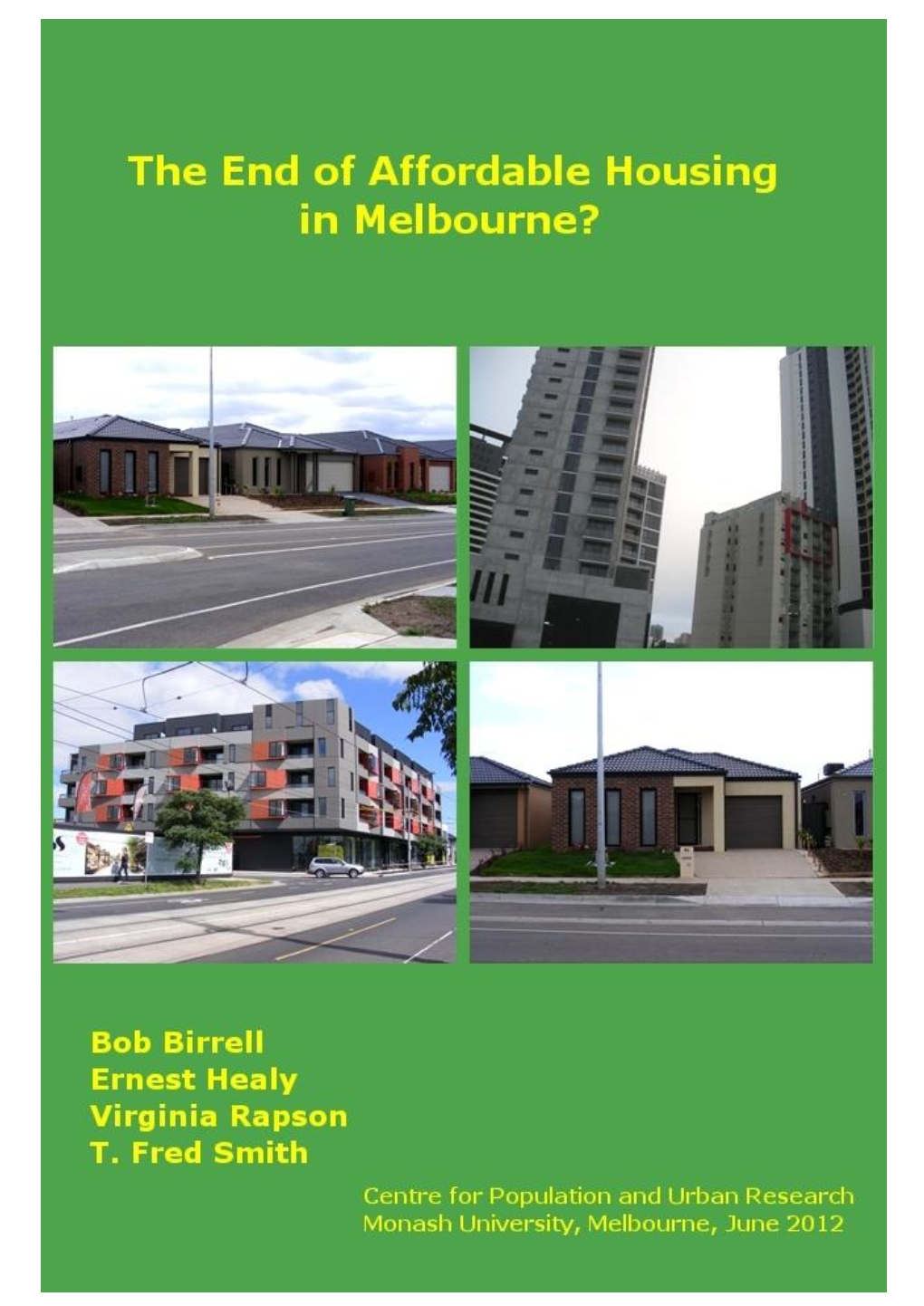 The End of Affordable Housing in Melbourne?