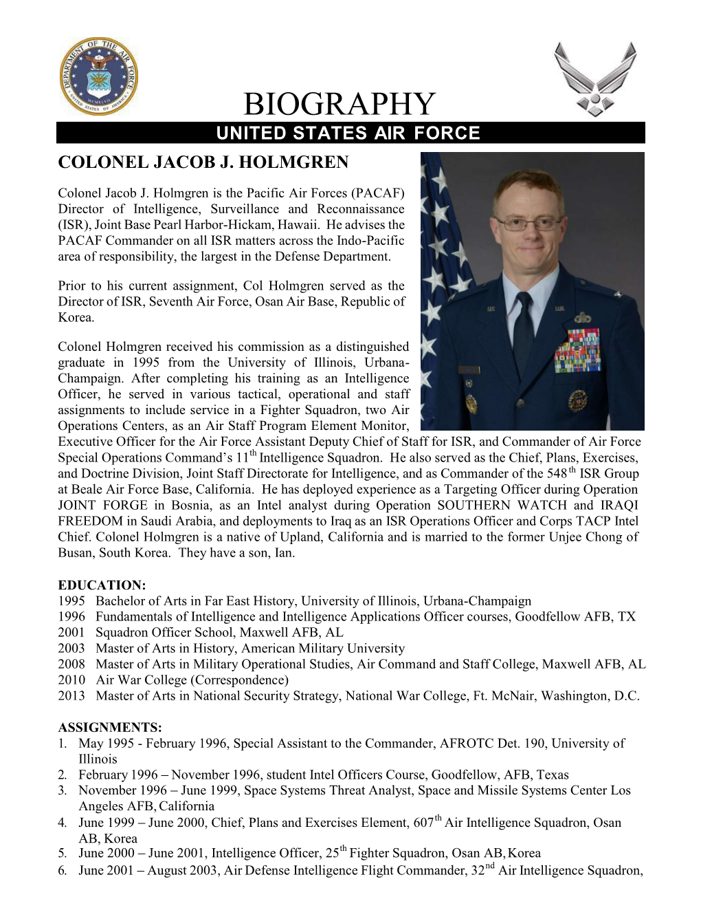 Biography United States Air Force Colonel Jacob J