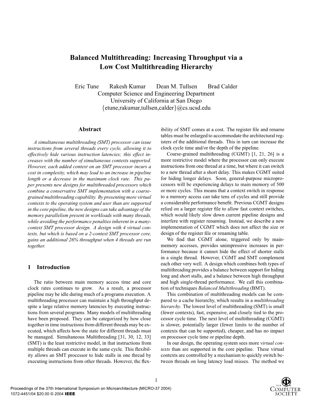 Balanced Multithreading: Increasing Throughput Via a Low Cost Multithreading Hierarchy