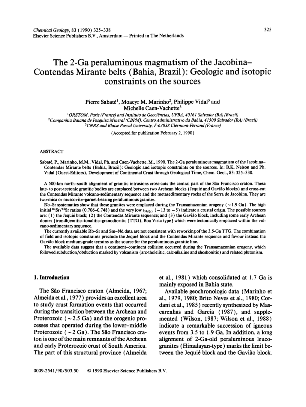 Contendas Mirante Belts (Bahia, Brazil)" Geologic and Isotopic Constraints on the Sources