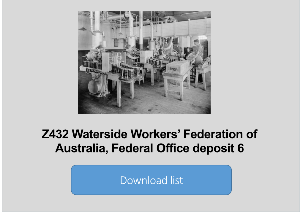 Z432 Waterside Workers' Federation of Australia, Federal Office Deposit