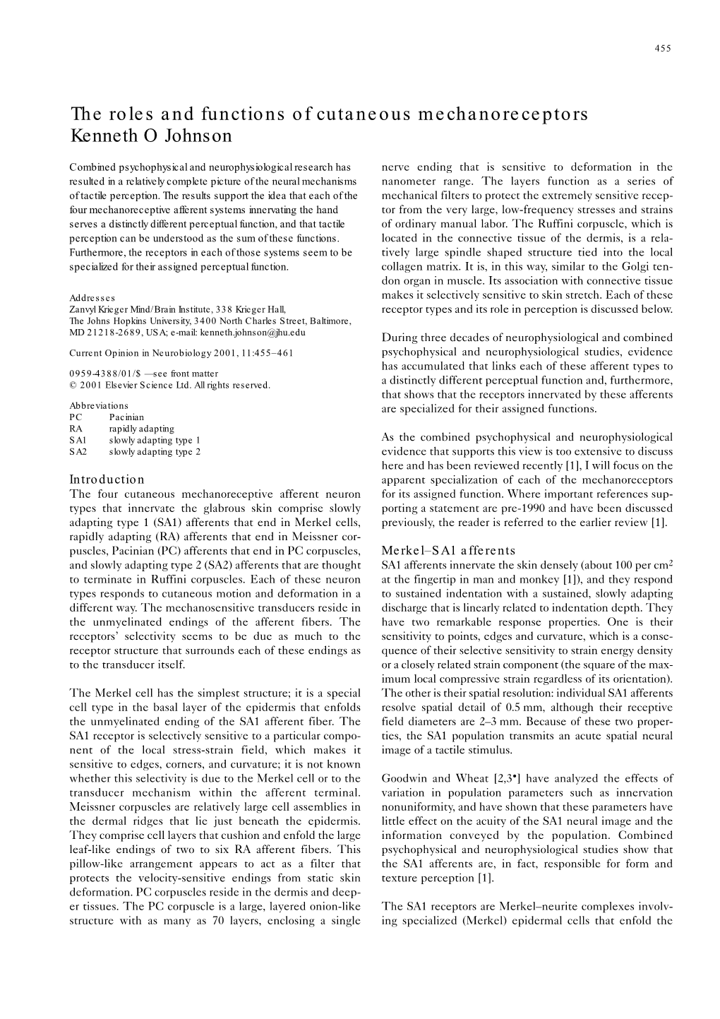 The Roles and Functions of Cutaneous Mechanoreceptors Kenneth O Johnson