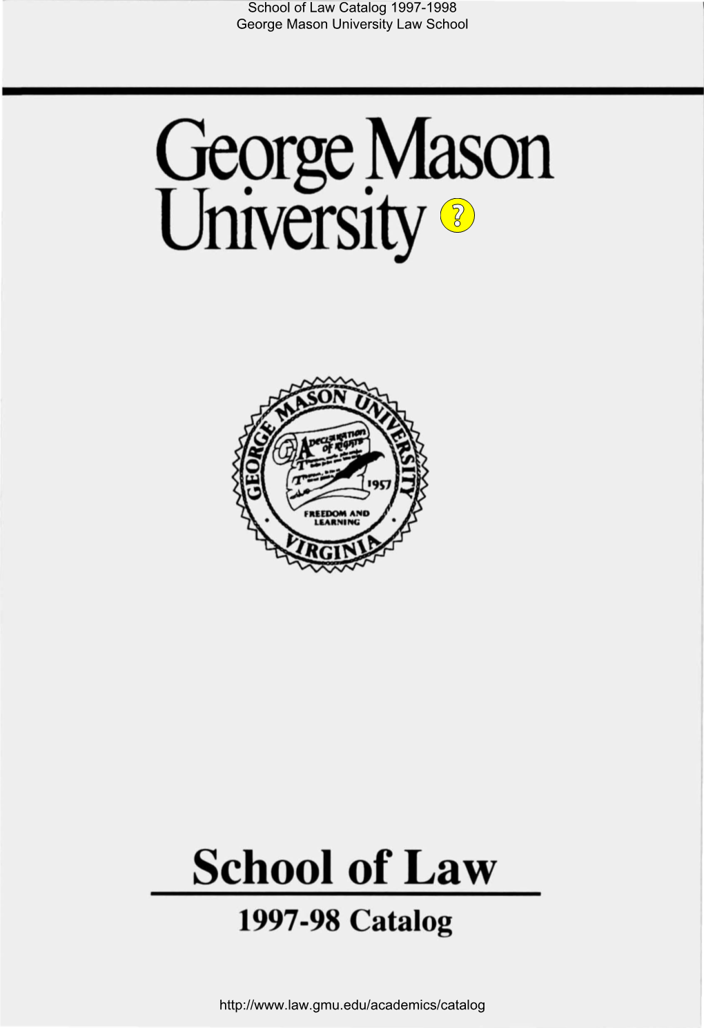 George Mason University School of Law Catalog, 1997-98