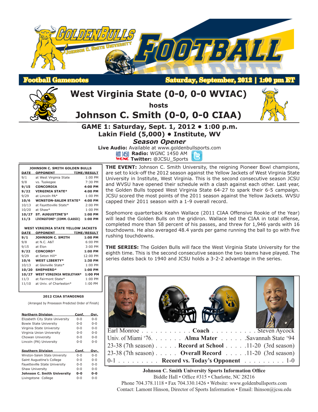 West Virginia State (0-0, 0-0 WVIAC) Hosts Johnson C