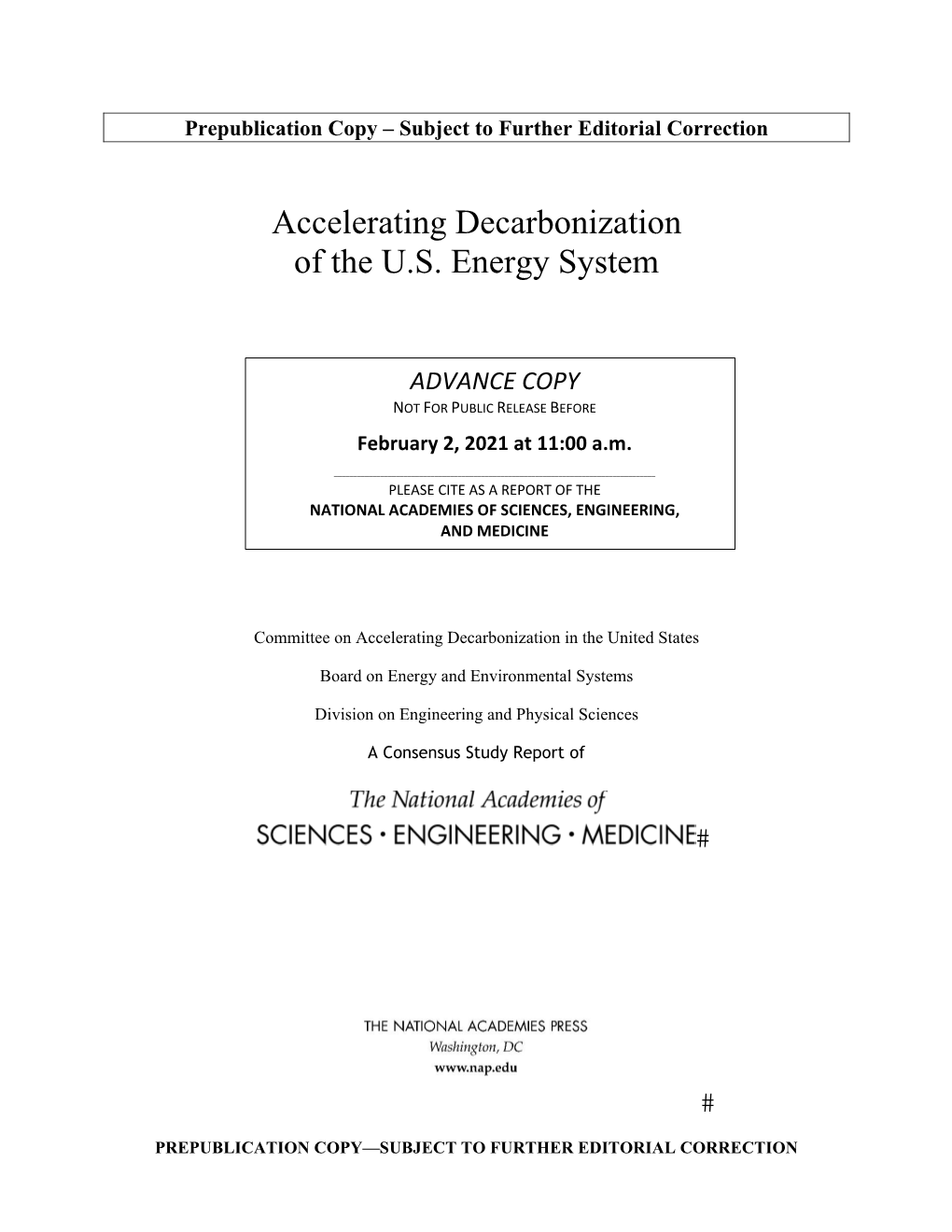 Accelerating Decarbonization of the U.S. Energy System